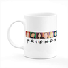Friends Coffee Tea Mug Gift Printing Sublimation Mug HD Quality